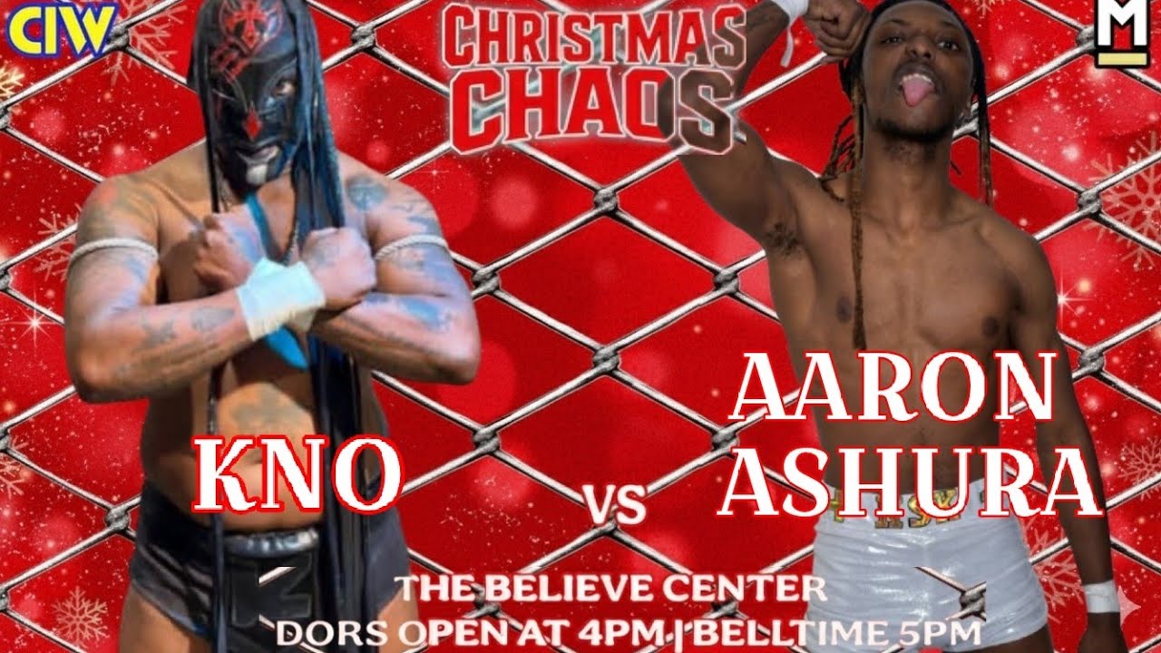 CIW: GOD KNO vs. Aaron Ashura 12/7/25 