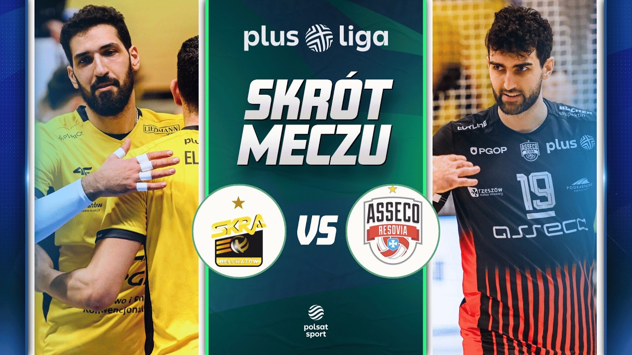 SKR&Oacute;T: PGE GIEK SKRA BEŁCHAT&Oacute;W - ASSECO RESOVIA RZESZ&Oacute;W | PLUSLIGA