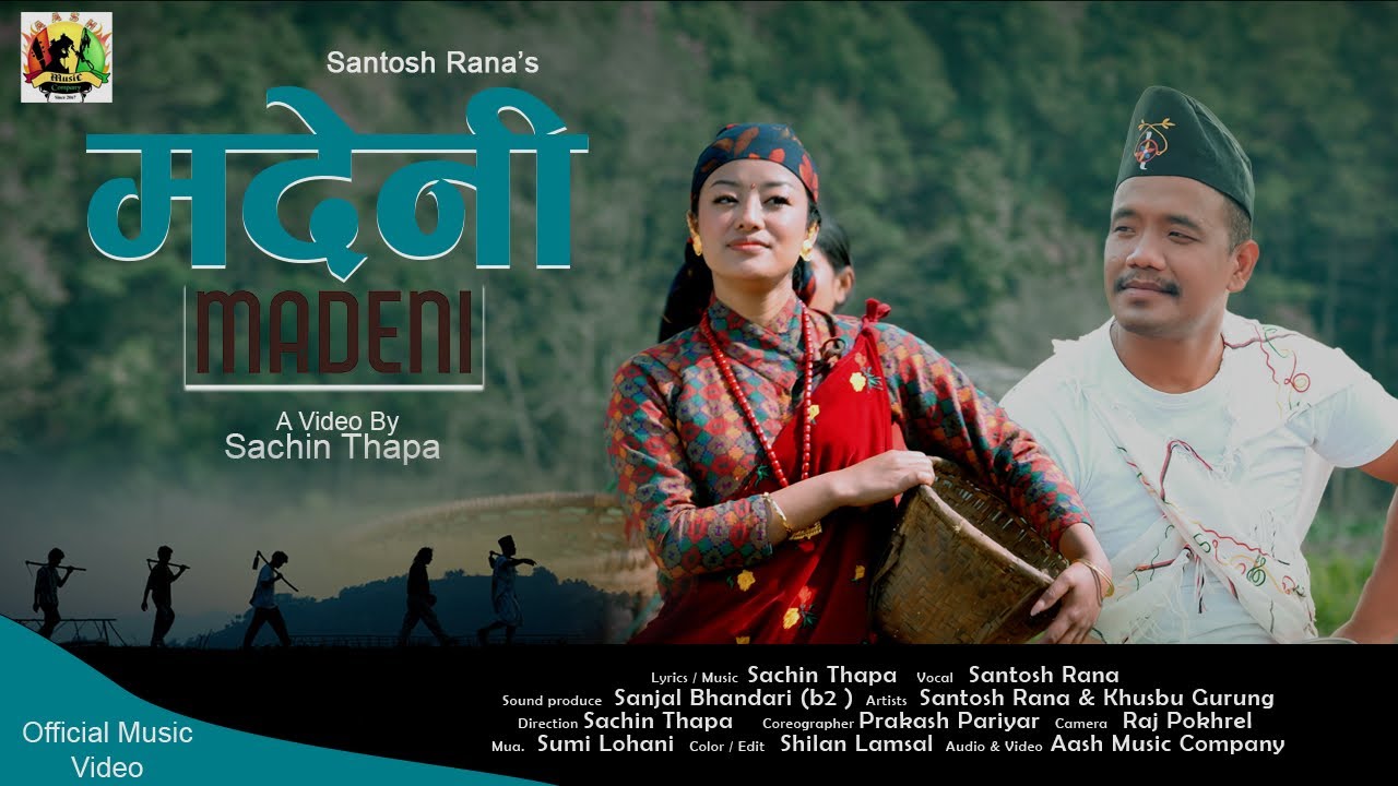 SANTOSH RANA - Madeni [Official Music Video]