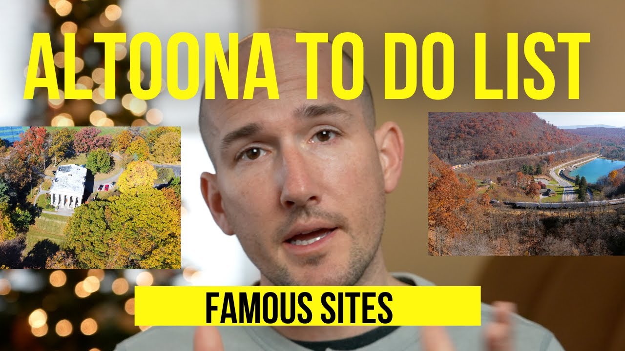 Things To Do Altoona, PA. Historic Sites Horseshoe Curve, Allegheny Portage Railroad, Baker Mansion