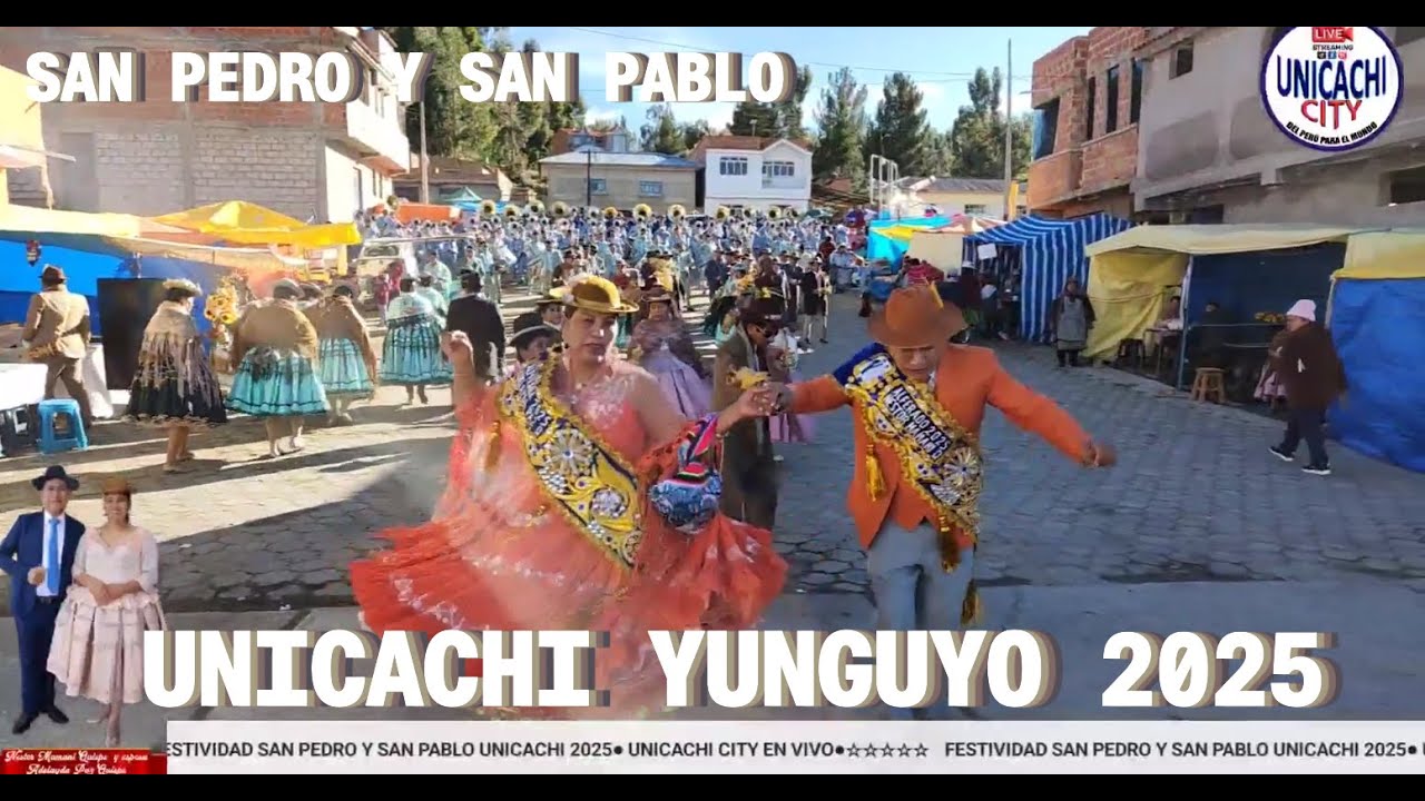 FESTIVIDAD SAN PEDRO Y SAN PABLO DEL DISTRITO DE UNICACHI YUNGUYO PUNO 2025 - SEGUNDO DIA