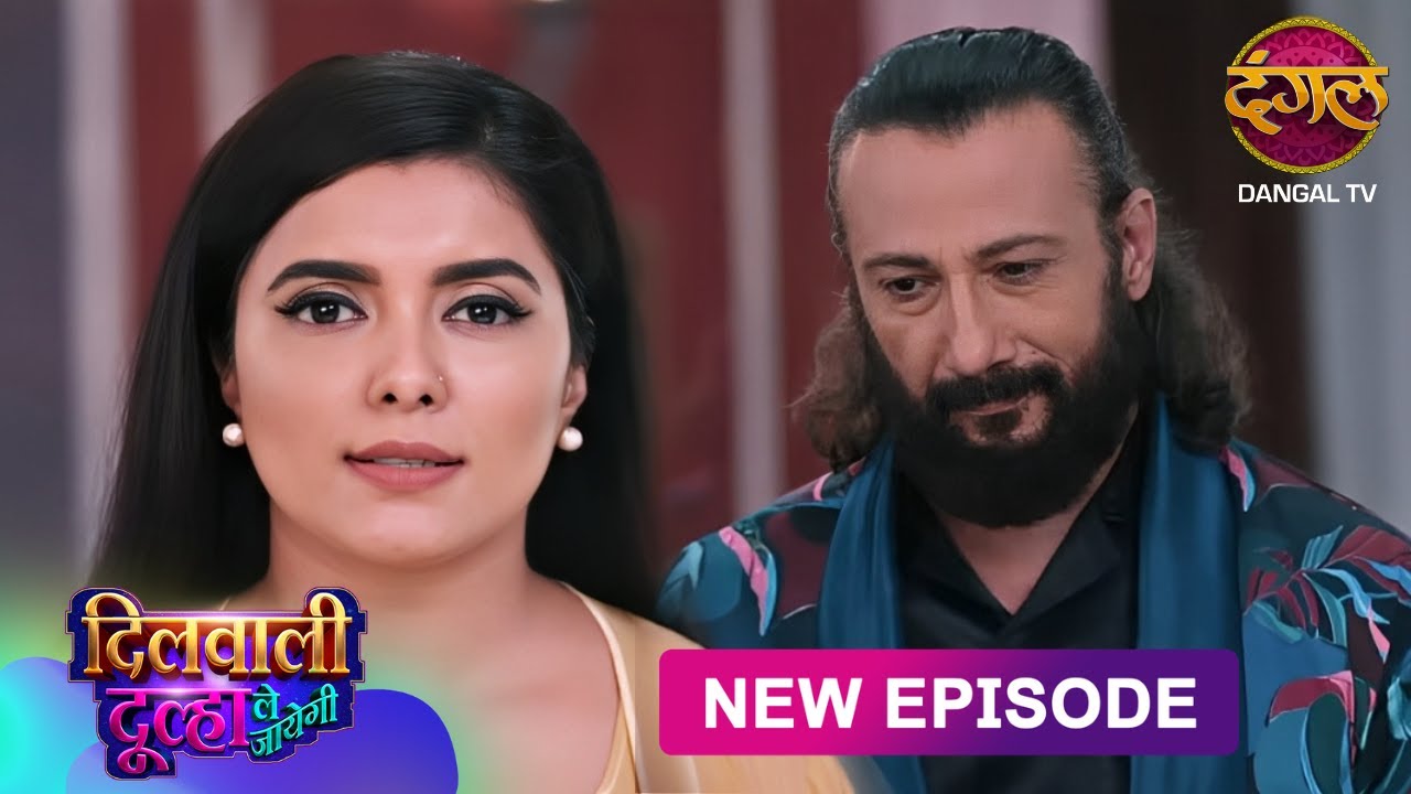 Dilwali Dulha Le Jayegi | Full Episode 12 | दिलवाली दुल्हा ले जाएगी | New Show FULL HD | Dangal TV