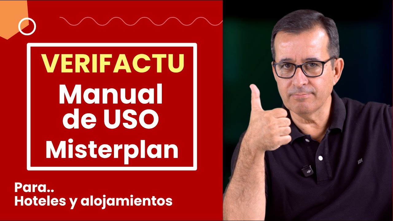 VERIFACTU - Manual de uso Misterplan