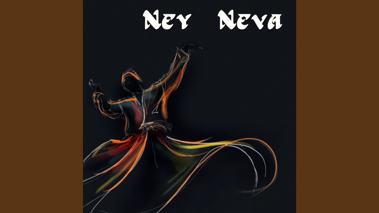 Ney Neva 02.Bölüm