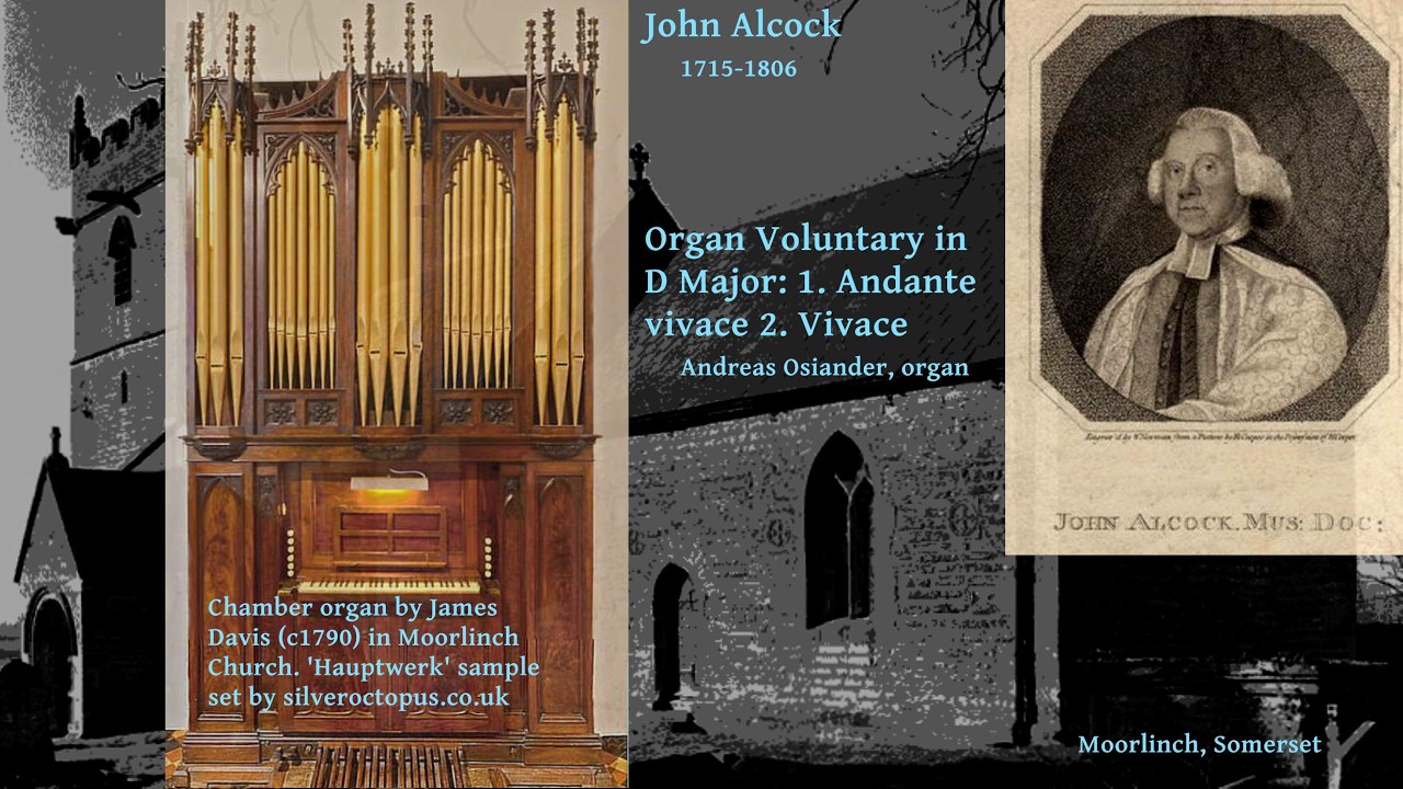 John Alcock (1715-1806): Organ Voluntary No. 10 in D Major