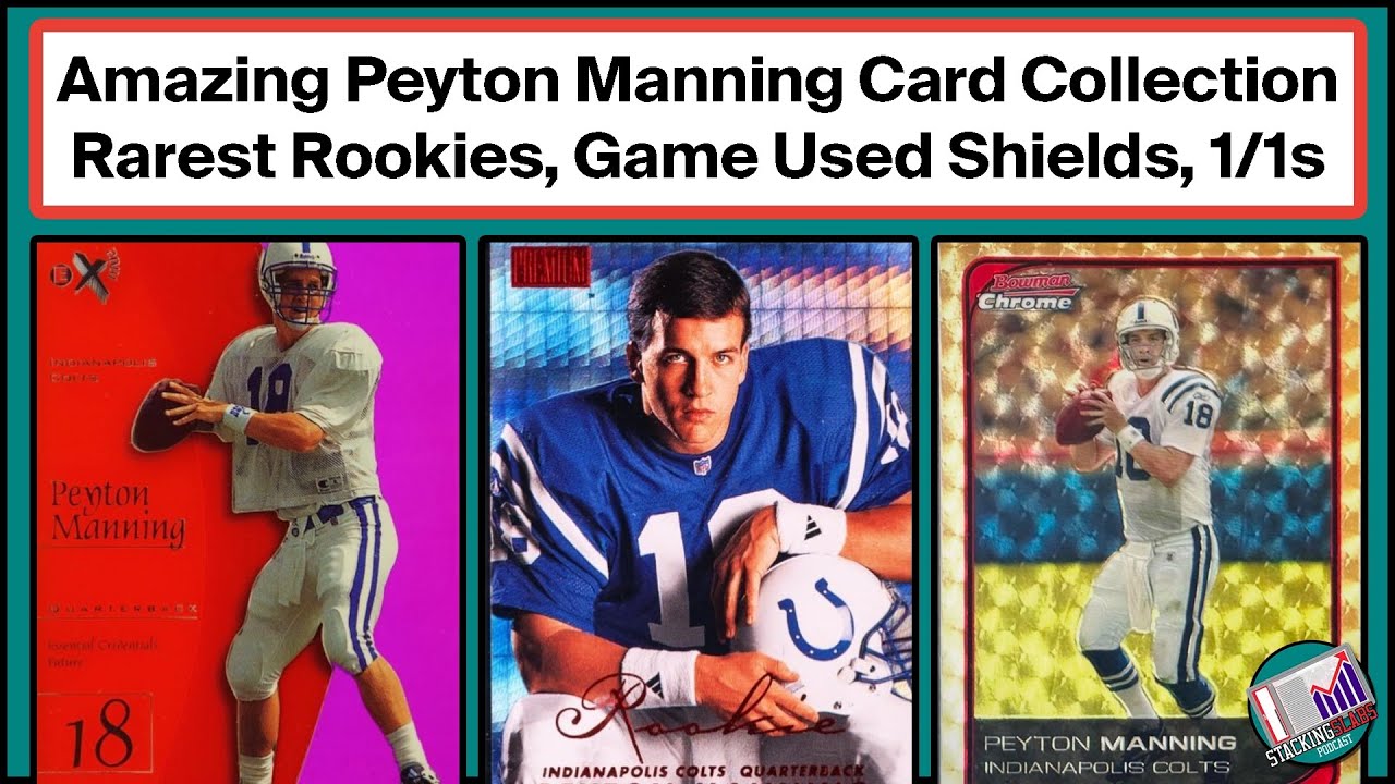Amazing Peyton Manning Card Collection