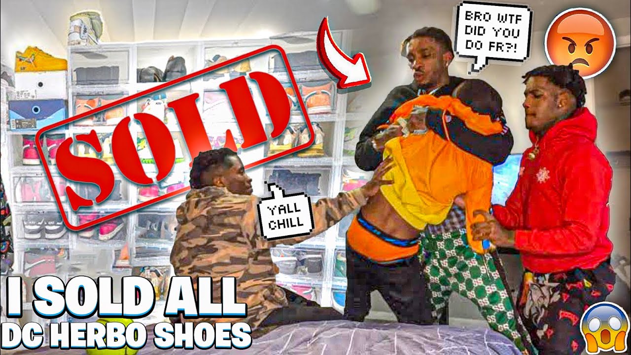 TELLING @DC Herbonomics I SOLD ALL HIS SHOES PRANK 💰 ( GET REAL😡)