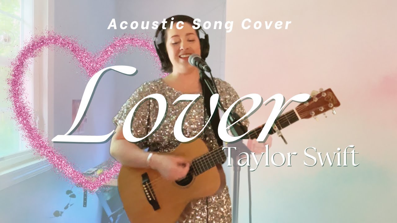 Taylor Swift - Lover | Live Acoustic Cover by Kaje