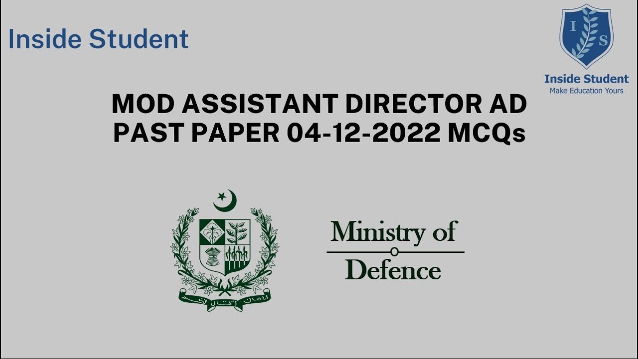 MOD ASSISTANT DIRECTOR AD PAST PAPER 04 12 2022 MCQs