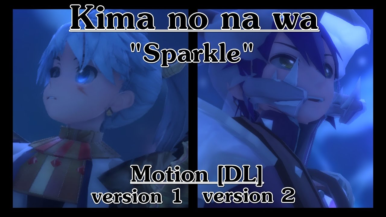 MMD7k x Your name .::Sparkle::. Cut [Motion DL 2 version]