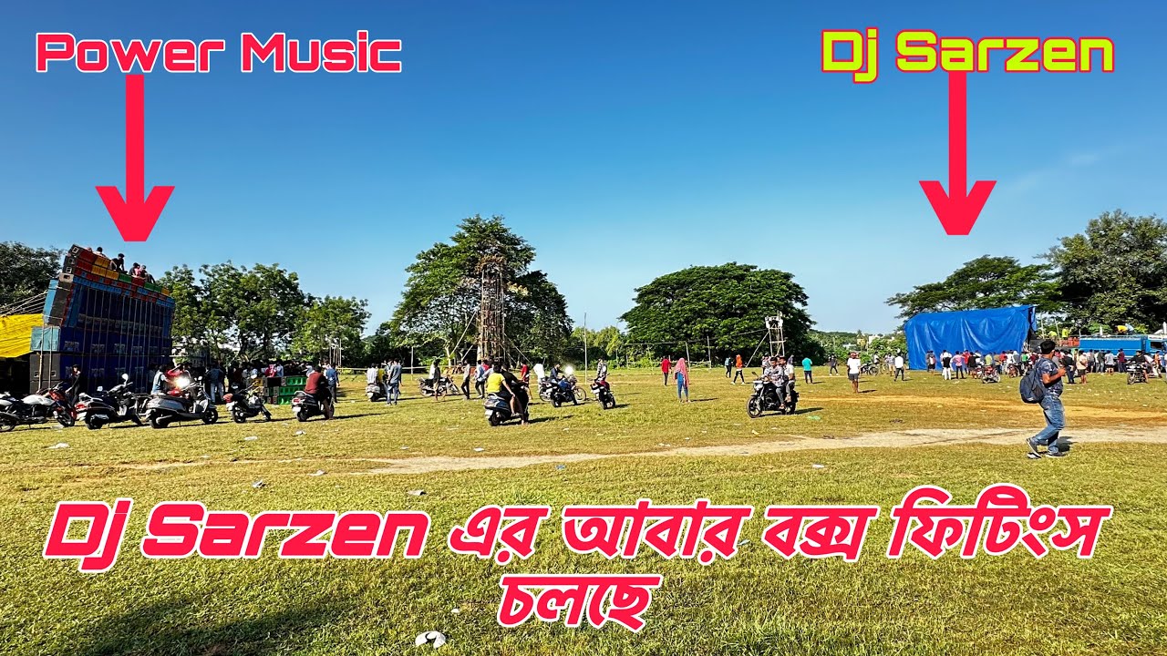 Power Music Fitting Complete💥Dj Sarzen আবার নতুন করে বক্স বাঁধছে॥Entertainment Box Competition ||