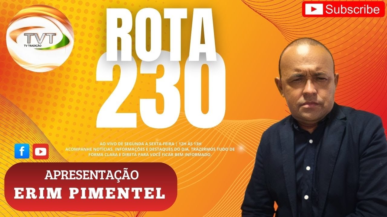 ROTA 230 AO VIVO — 18 de fevereiro de 2026