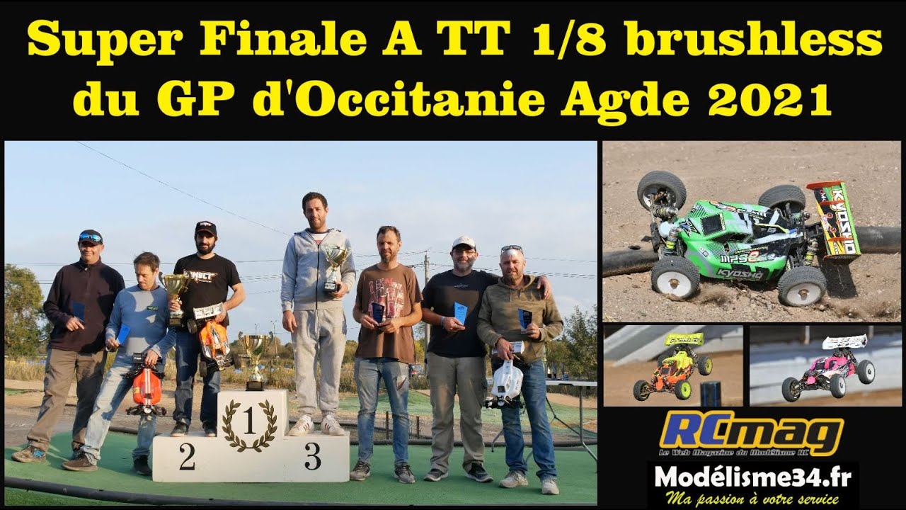 Super finale TT 1/8 brushless du Grand Prix d'Occitanie organisé par le club d'Agde - Octobre 2021