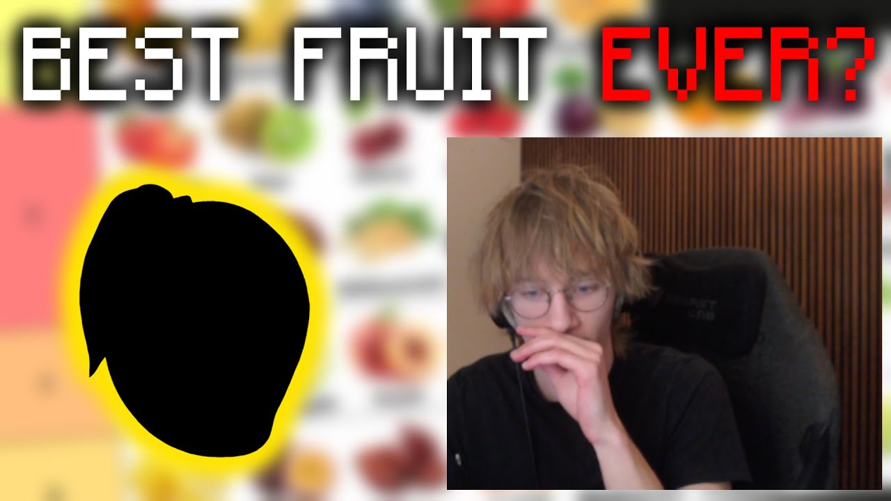 FRUIT SPECIALIST ANJOU MAKES AN OBJECTIVELY CORRECT FRUIT TIER LIST