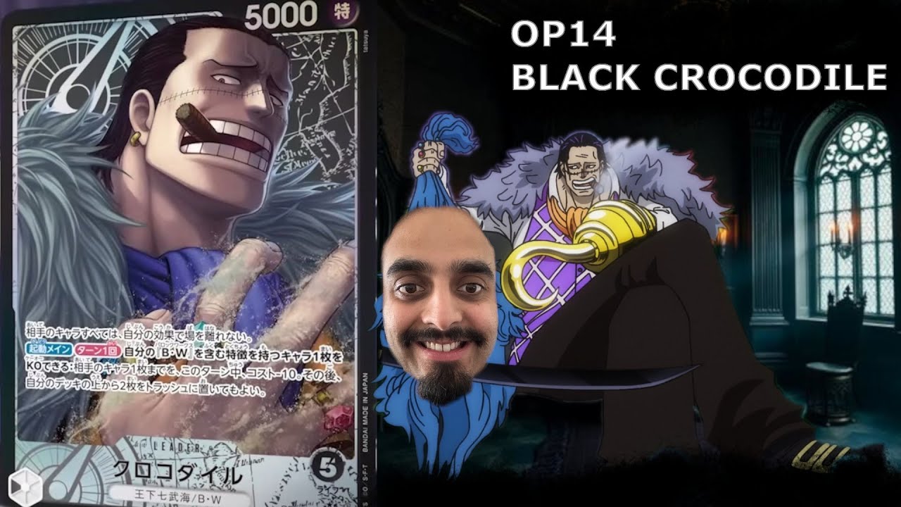 OP14 CROCODILE DECK PROFILE & GAMEPLAY!! BAROQUE WORKS IS BACK IN BUSINESS!!!