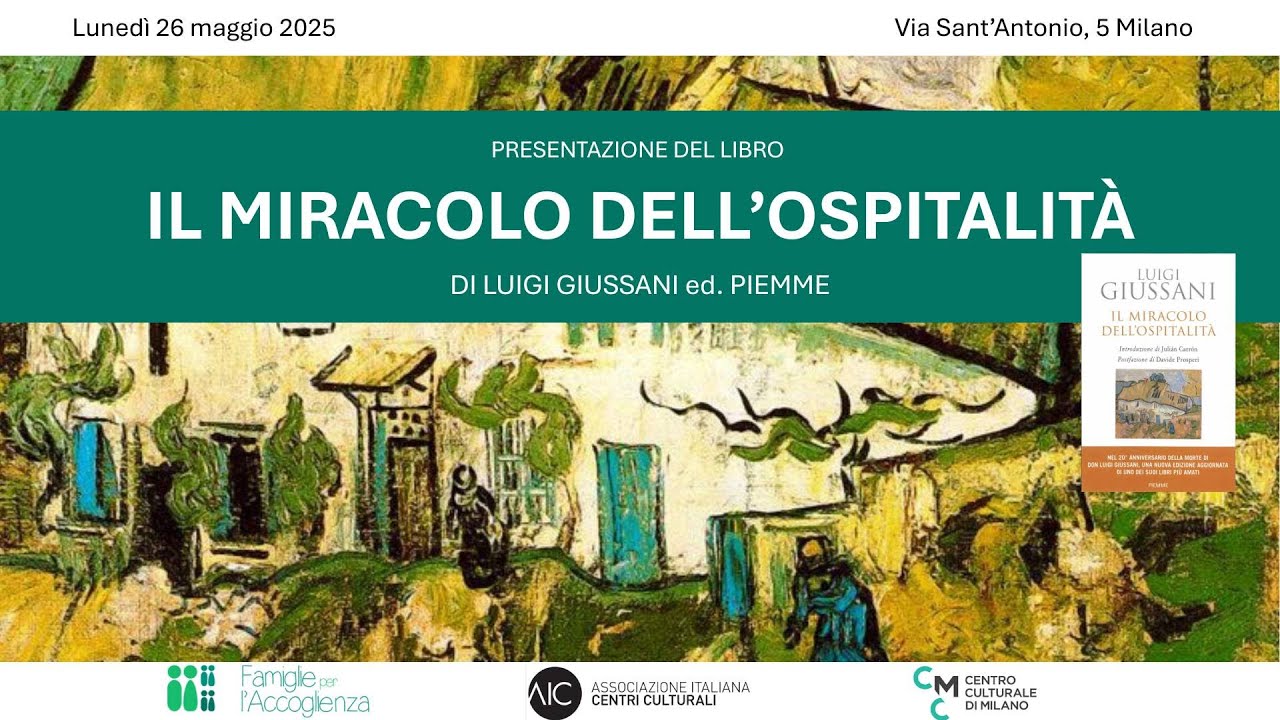 Il miracolo dell'ospitalità. Presentazione del libro a Milano 26 maggio 2025