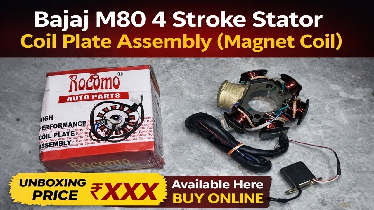 Bajaj M80 4 Stroke Stator Coil Plate Assembly (Magnet Coil) Unboxing Price Buy Online Full Details 