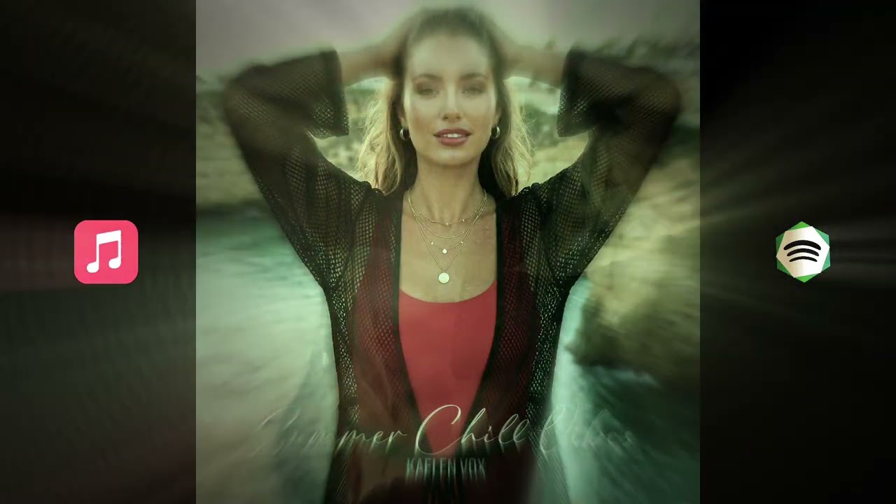 Kaelen Vox Summer Chill Vibes | Relaxing Summer Mix