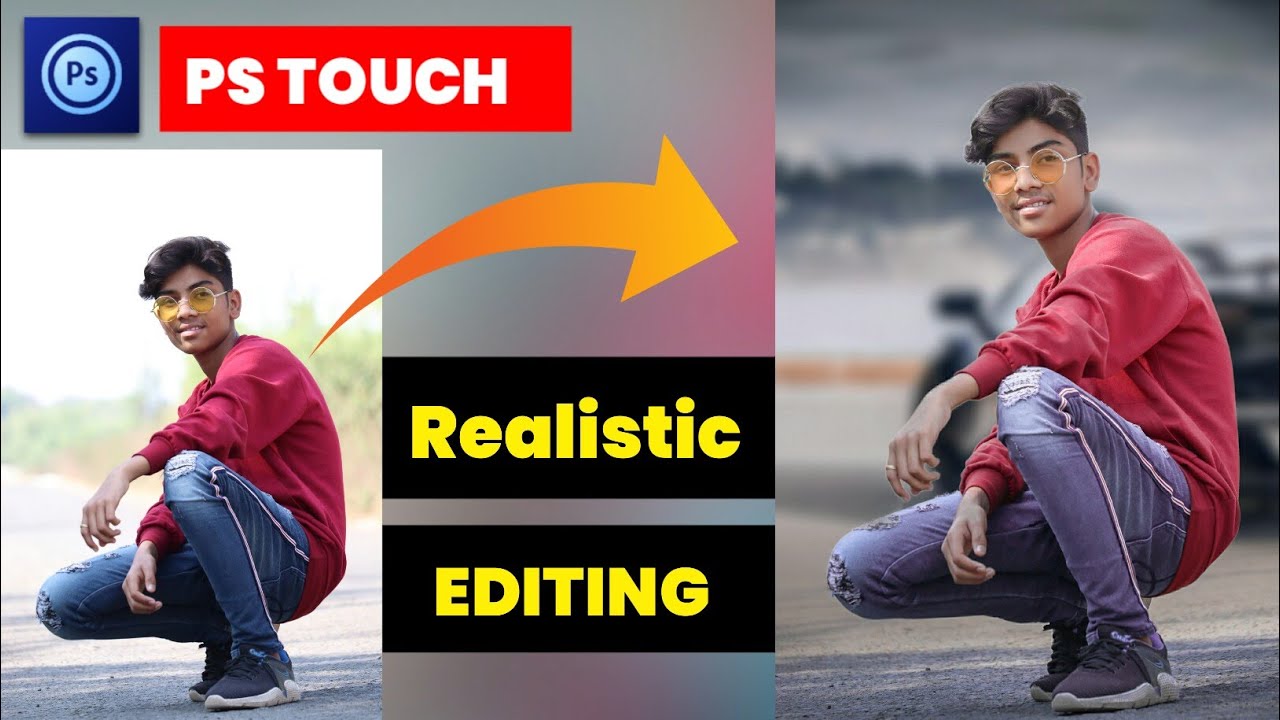 Ps Touch Realistic HD || Background Match photo editing tutorial 🔥