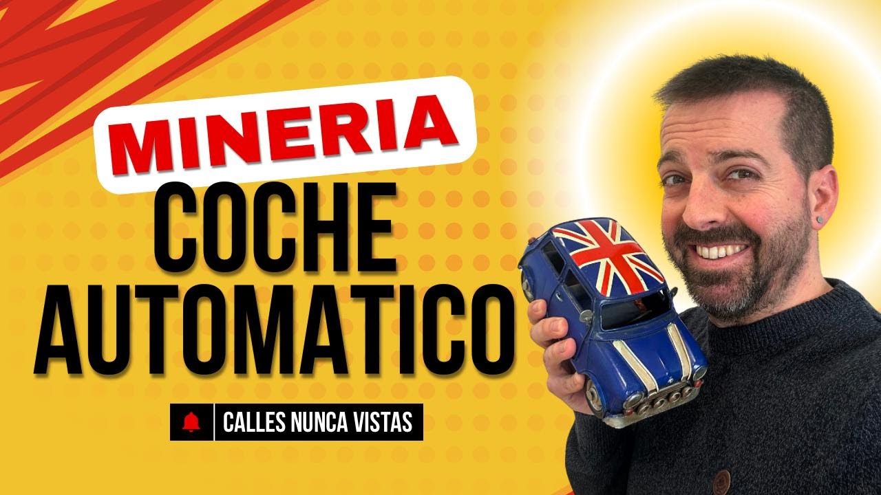 Examen MINERÍA con AUTOMÁTICO ¿Pros y Contras? Veremos calles nunca vistas antes!!!