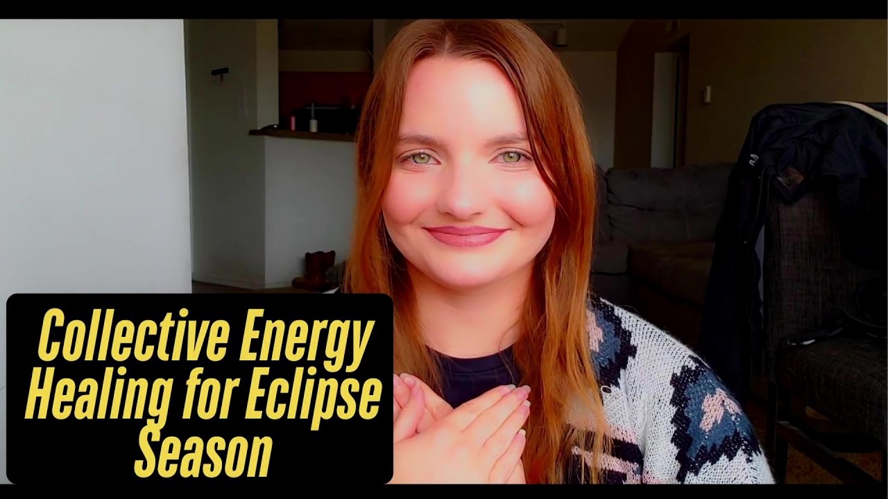 Collective Energy Healing for Eclipse Season | New Beginnings & Transformation