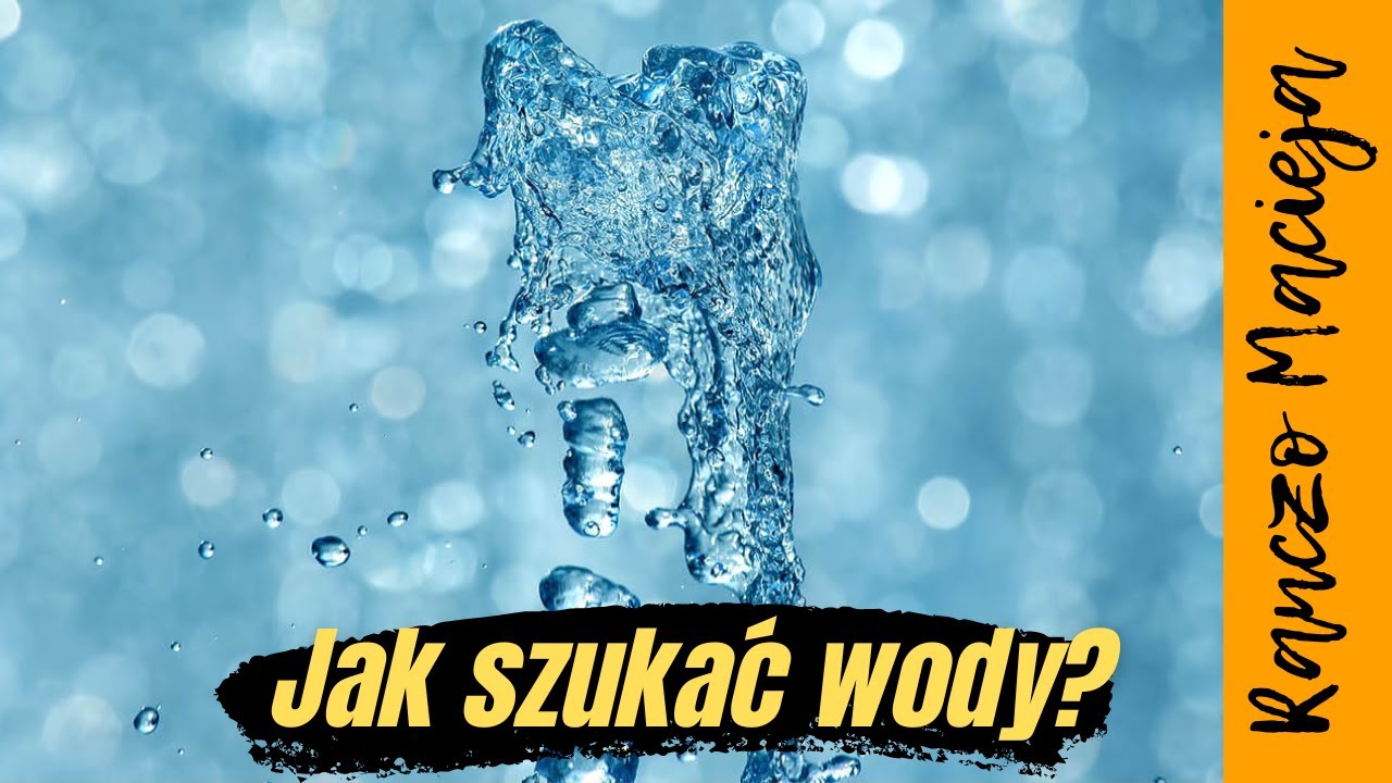 Jak szukać wody? how to look for water?wie man nach Wasser sucht?como buscar agua? #151