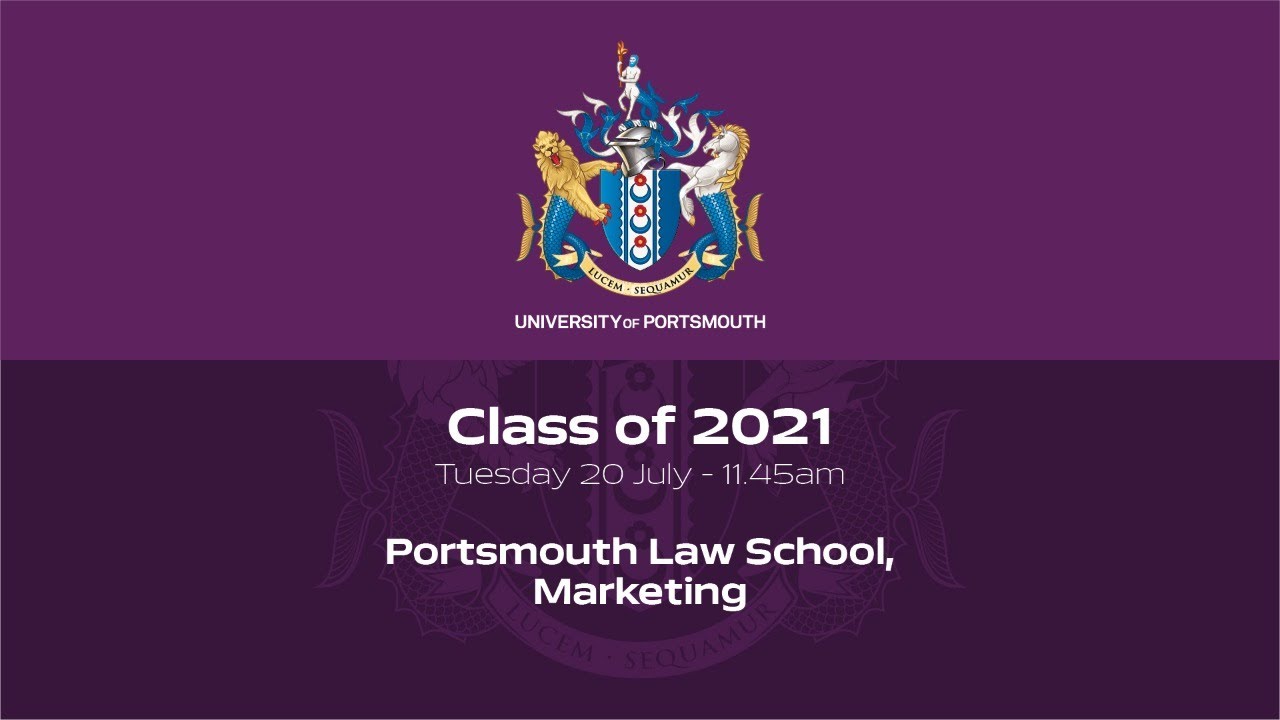 Graduation 2021: Portsmouth Law School, Marketing