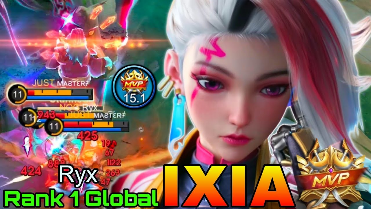 I&rsquo;m Coming for Ya!! Ixia Perfect Gameplay - Top 1 Global Ixia by Ryx - Mobile Legends