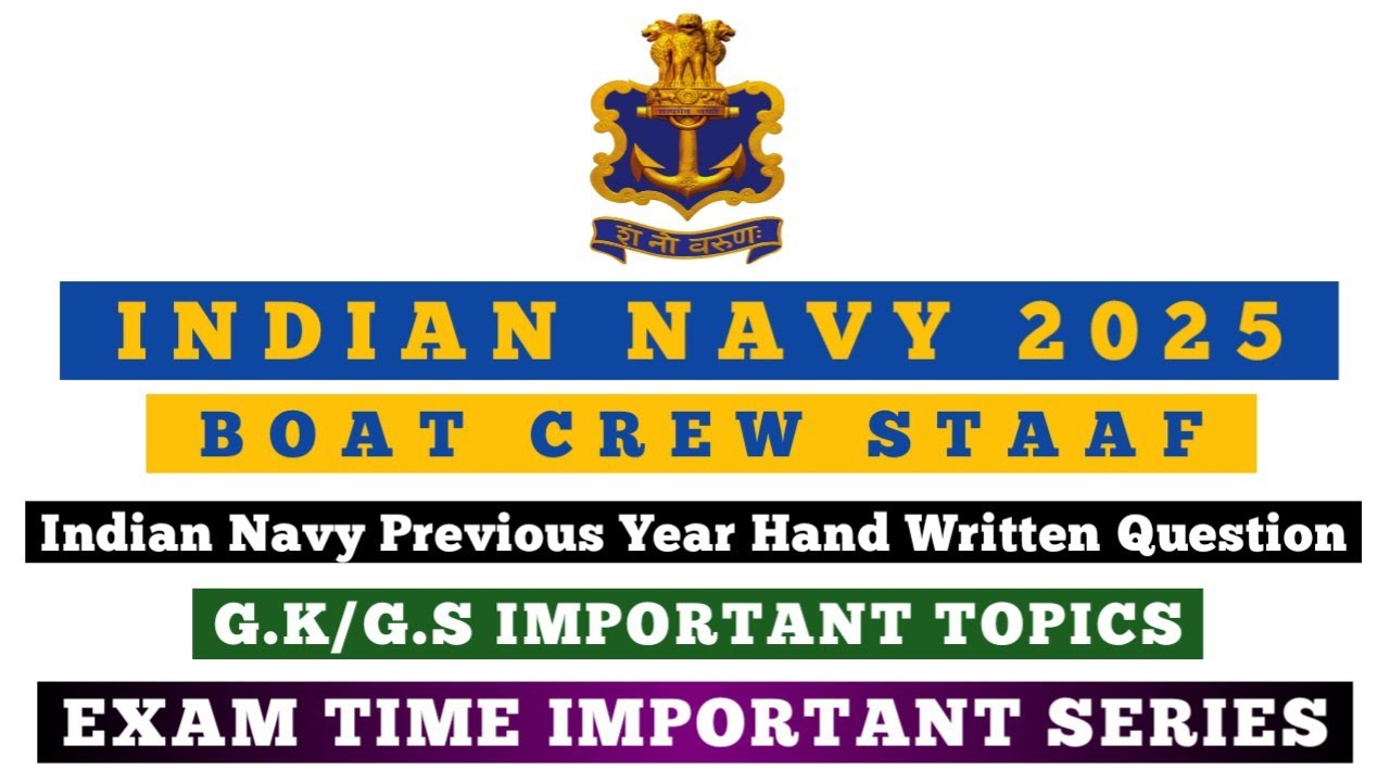 Indian Navy Boat Crew Staff Bharti 2025, Indian Navy Previous Year Hand Written Important Question.