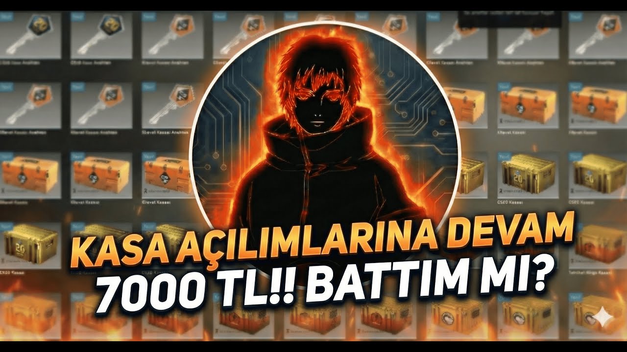 KASA AÇILIMLARINDA DEVAM 7000TL!! BATTIM MI?