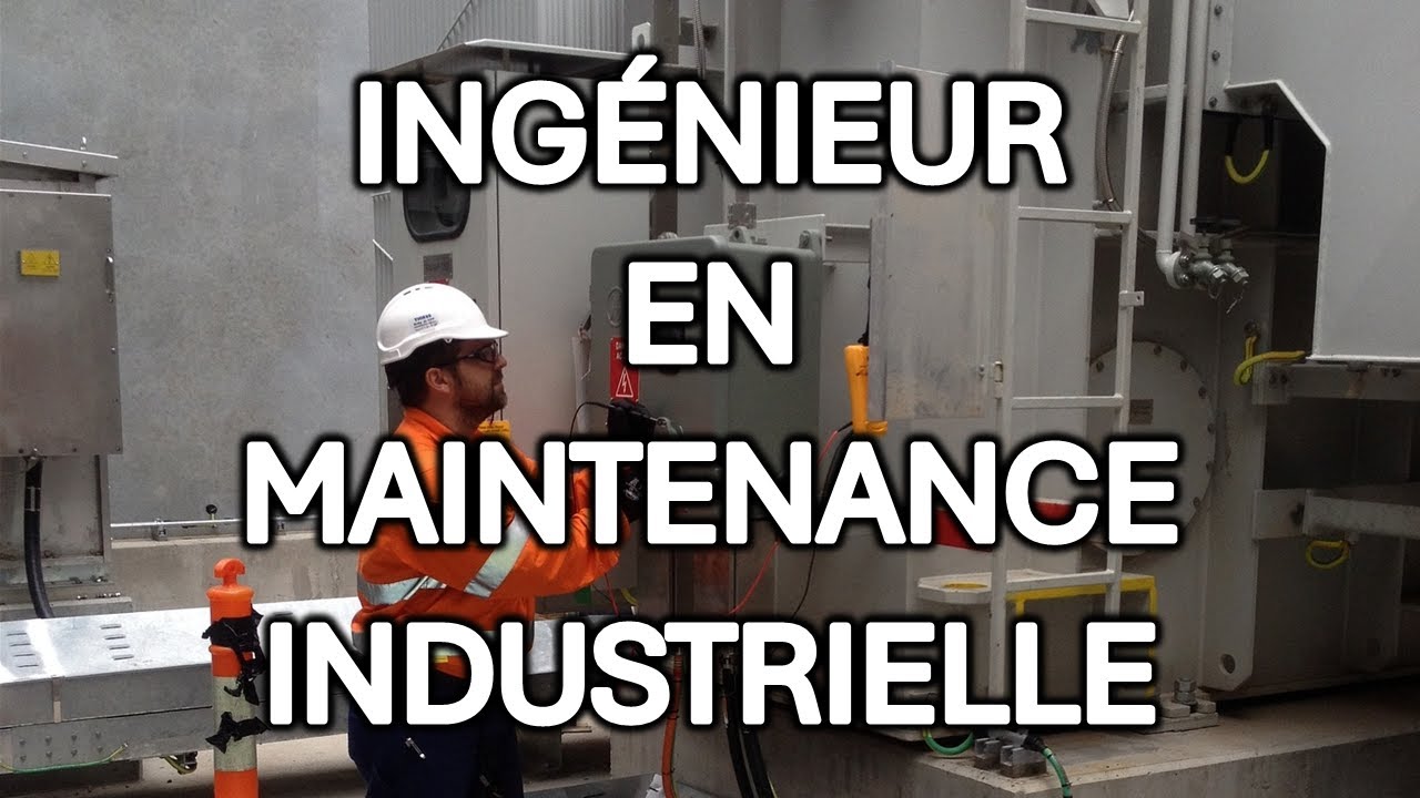 Ingénieur en Maintenance Industrielle