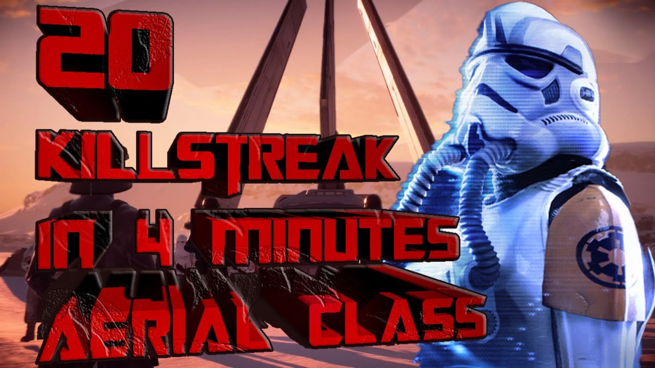 SW Battlefront 2 - Aerial Class 20 killstreak in 4 minutes - Capital Supremacy