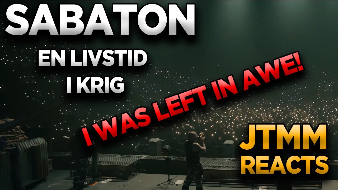 Sabaton - En Livstid I Krig - JTMM Reacts - This one shook me and not in a bad way