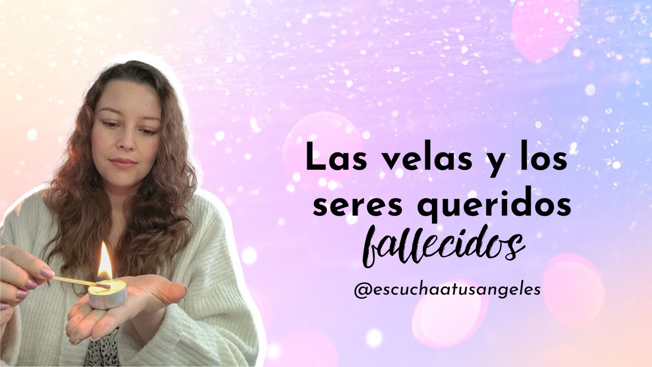 ¿Sabes como ponerle velas a tus seres queridos fallecidos?