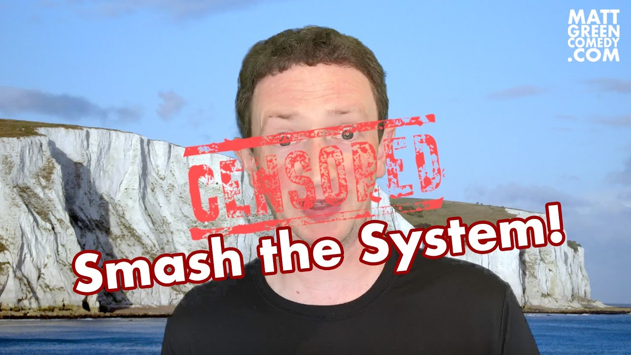Smash The System!