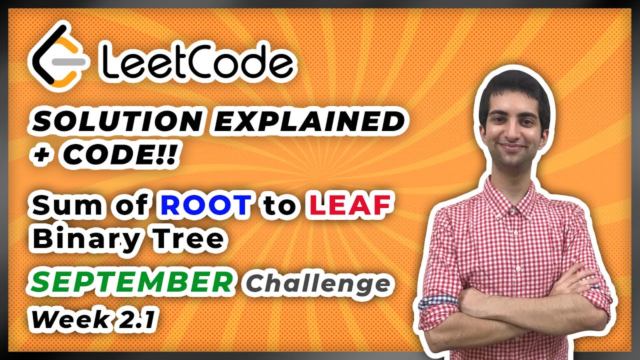 Sum of Root To Leaf Binary Numbers - LeetCode September Challenge Week 2.1