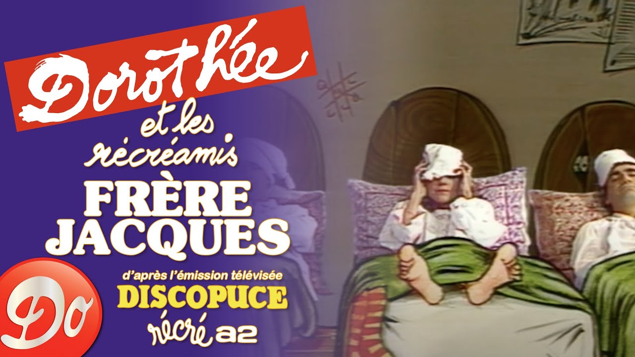 Dorothée et les Récréamis - Frère Jacques | Discopuce | LE JARDIN DES CHANSONS