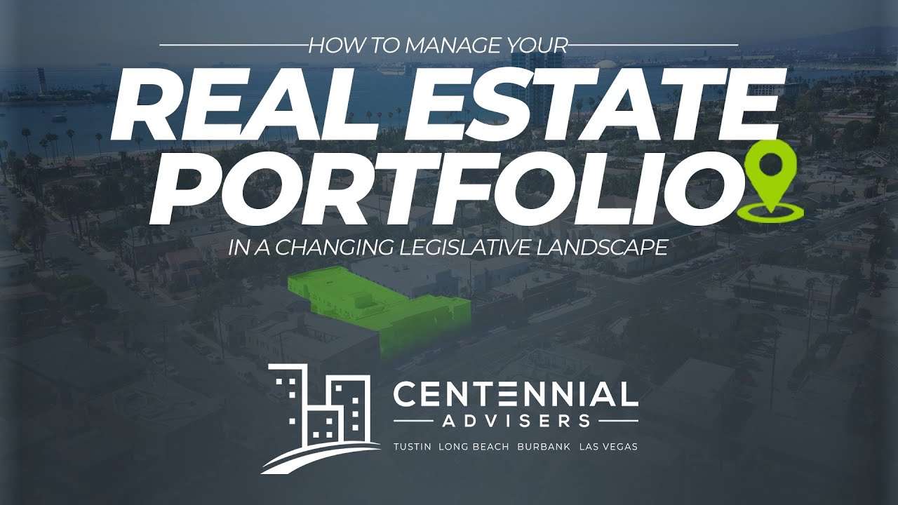 How to Manage Your Real Estate Portfolio and Legislative Update