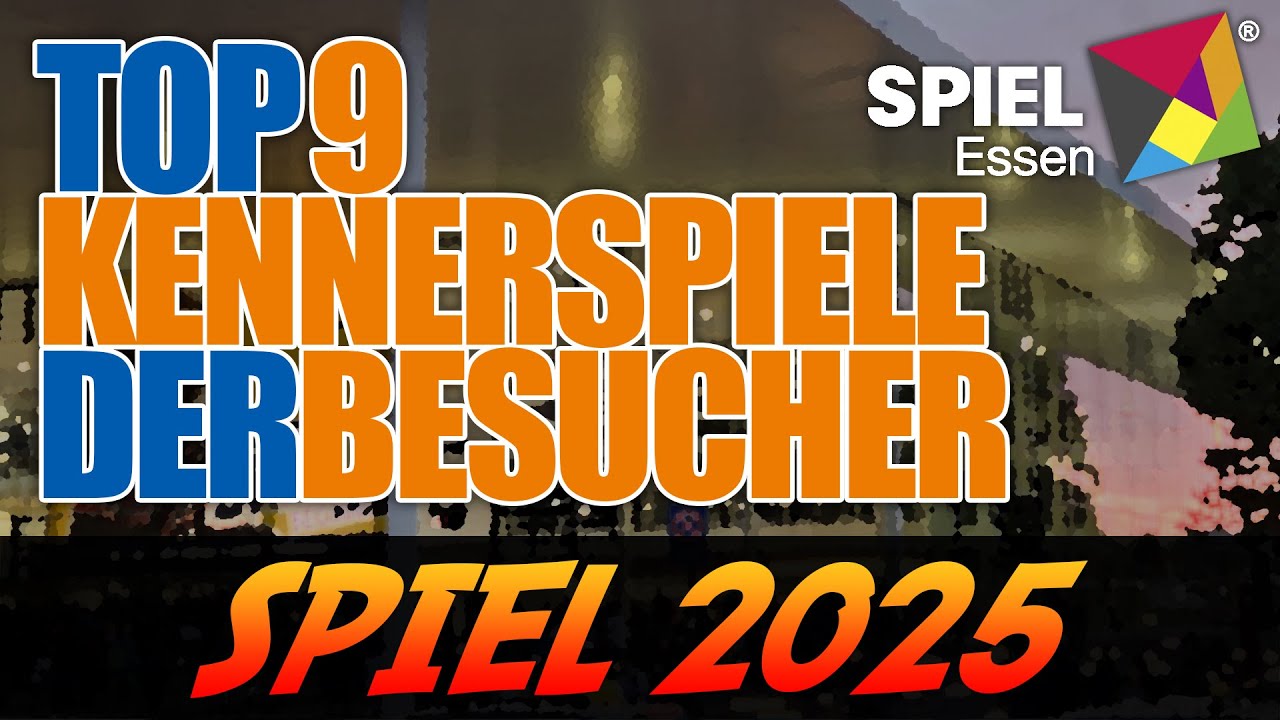 Top 9 der beliebtesten Kennerspiele und Expertenspiele der SPIEL 2025 Besucher