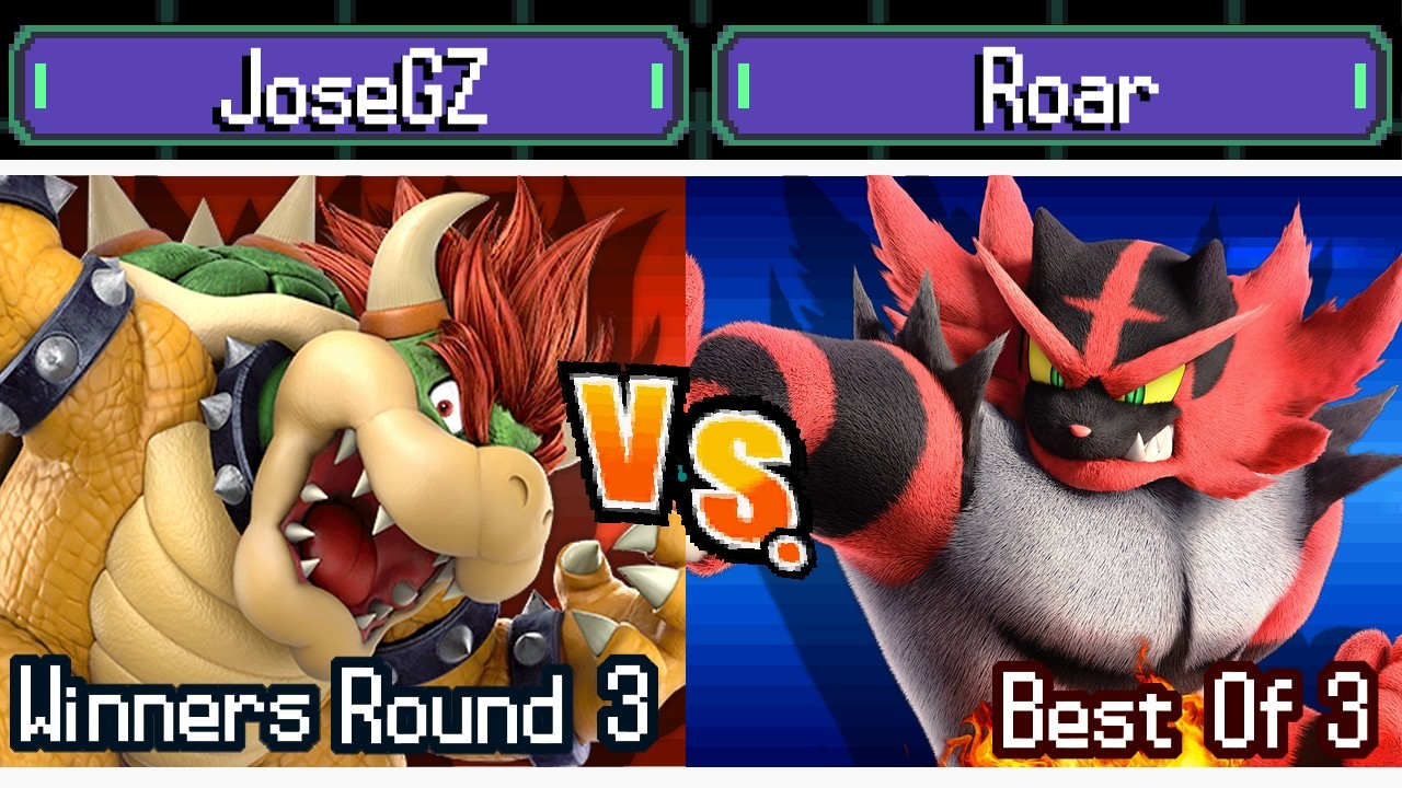 TurboBlaze - JoseGZ(Bowser) vs Roar(Incineroar) - Winners Round 3
