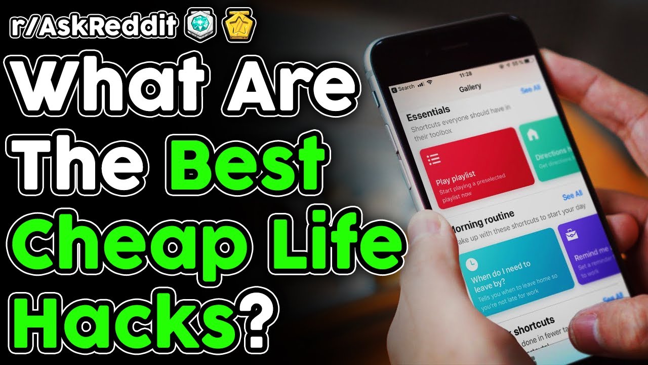 The Best Cheap Life Hacks (r/AskReddit Top Stories)