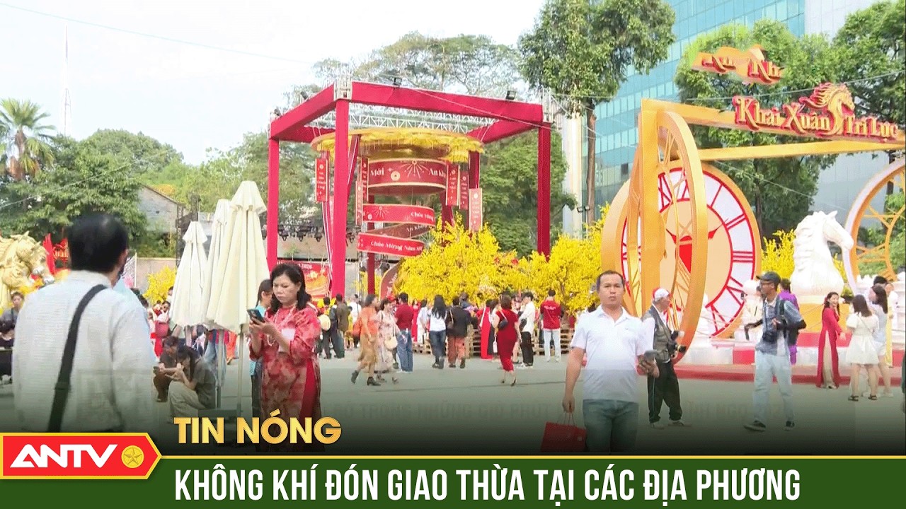 Rộn ràng, linh thiêng đón giao thừa xuân Bính Ngọ tại các địa phương | ANTV