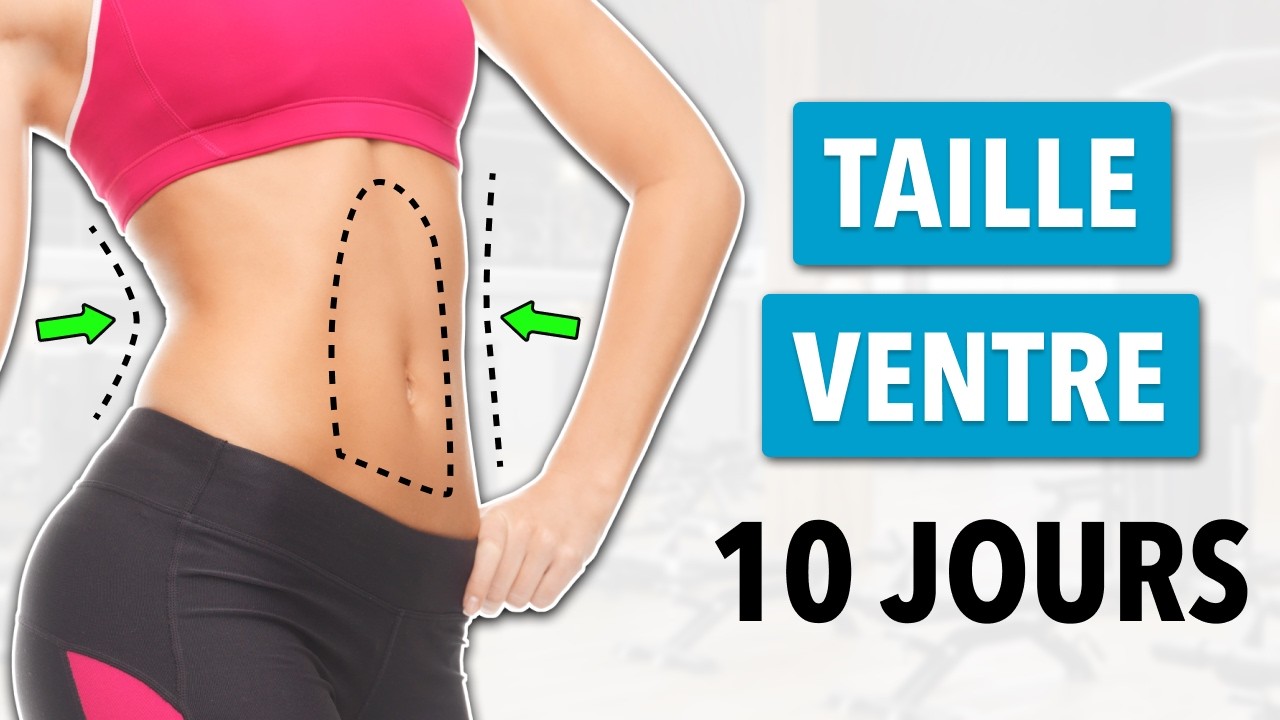 Défi de 10 jours – Exercices pour Aplatir Votre Ventre et Affiner Votre Taille