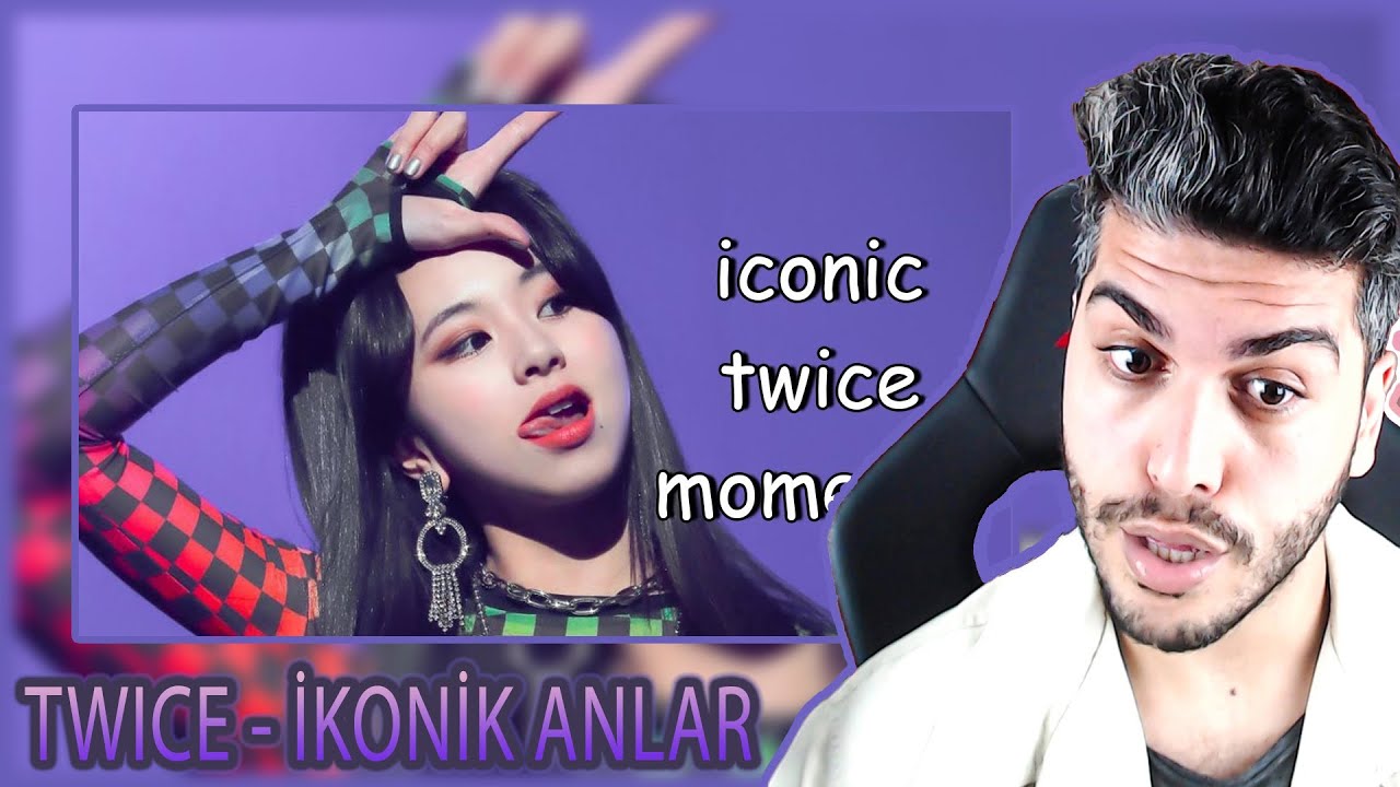 TWICE İKONİK ANLAR | K-POP TEPKİ | K-POP REACTION |