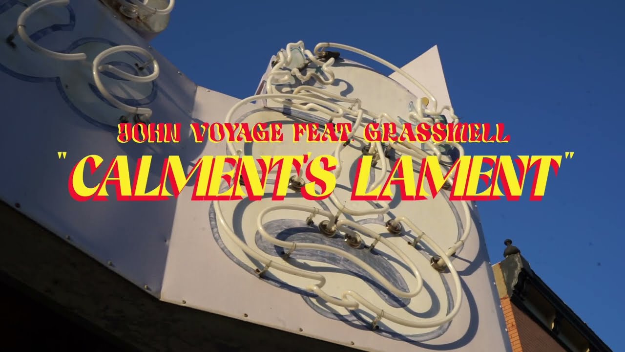 John Voyage // Calment's Lament feat. Grassmell (Official Video)