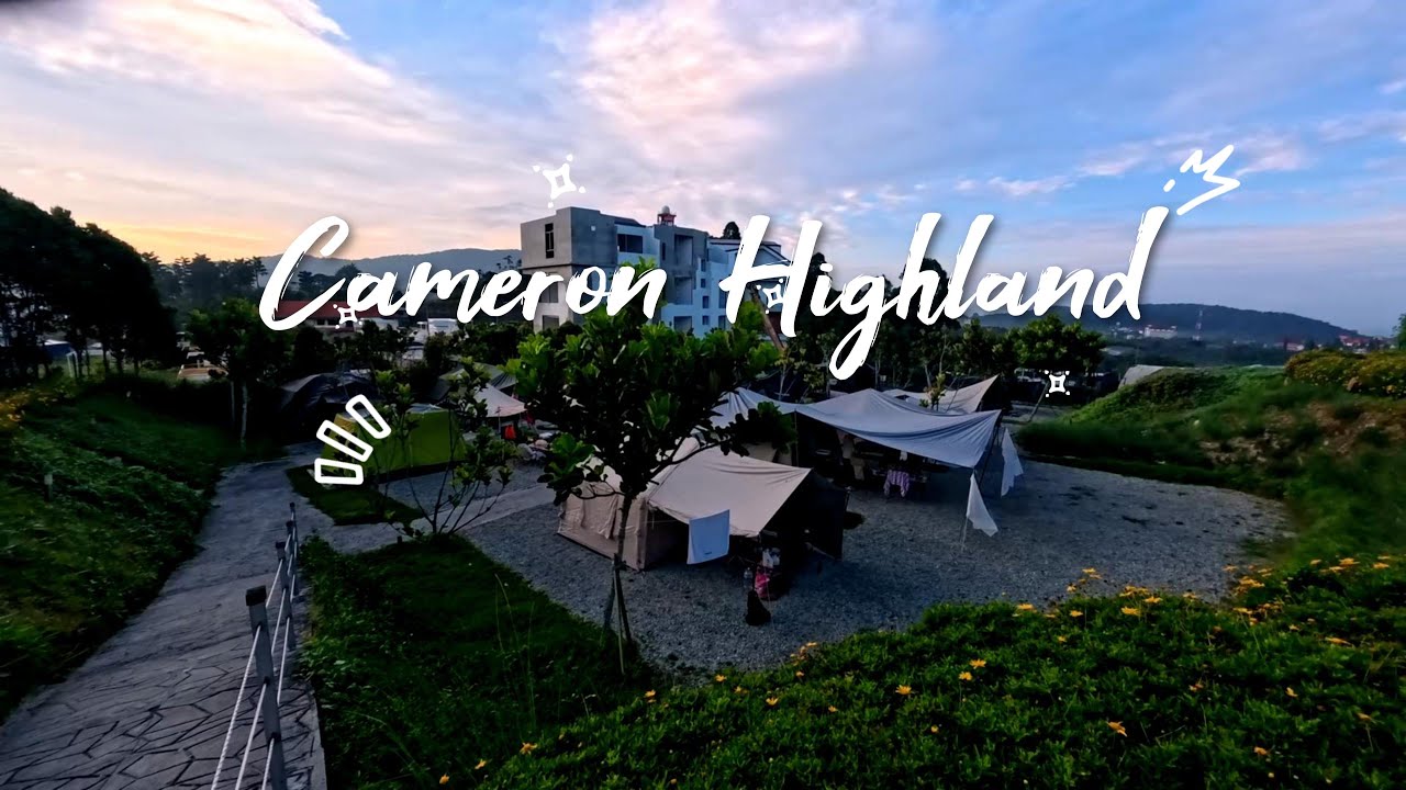 Camping di Stellar GoldenHill! | Vlog Percutian 3H2M Cameron Highlands