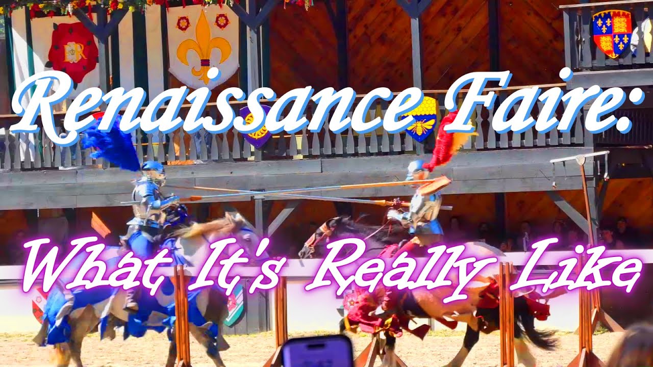 Renaissance Faire: What Its Really Like