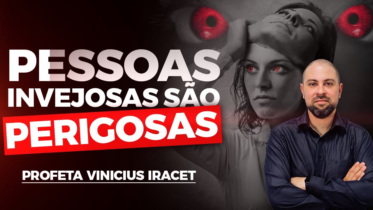 PESSOAS INVEJOSAS SÃO PERIGOSAS - APRENDA A SE PROTEGER DA INVEJA 👁