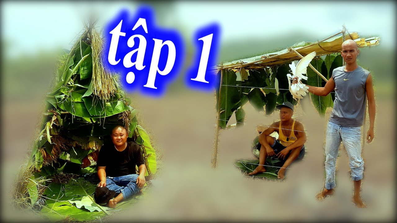 TRỐN DỊCH [Tập 1] : Ngoài Đồng Tìm Toàn Thức Ăn Ngon Cò , Cá , Rắn , Chuối Chát | Son Duoc Vlogs