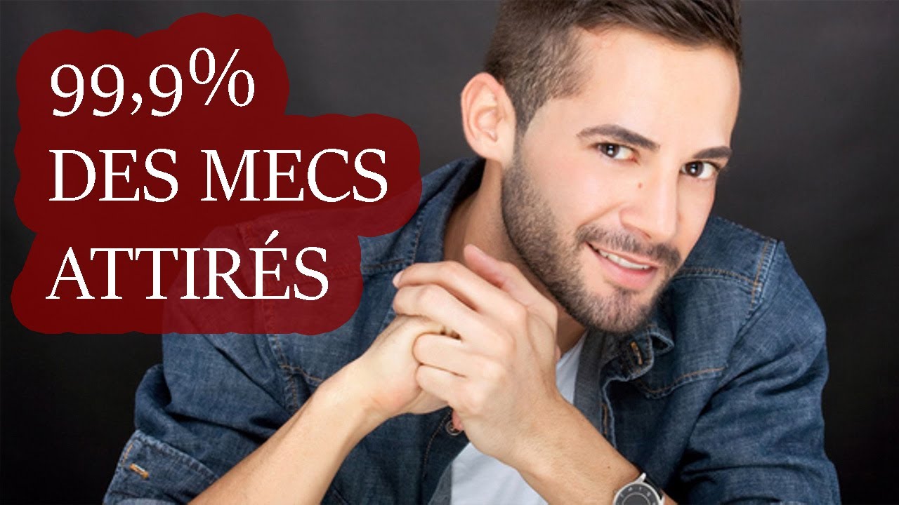 99,9% Des Hommes Seront Attirés Si Vous Faites Ça
